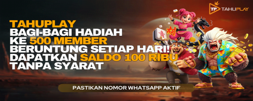 Promo & Bonus Situs TAHUPLAY